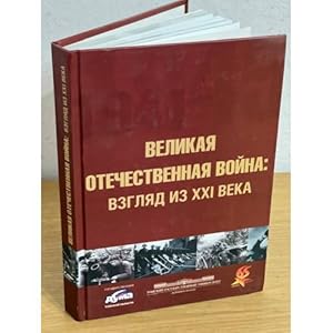 Imagen del vendedor de Velikaya otechestvennaya vojna: Vzglyad iz XXI veka. Materialy regionalnoj nauchnoj konferentsii Tomsk, 7 maya 2010 g. a la venta por ISIA Media Verlag UG | Bukinist