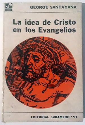 La Idea de Cristo en los Evangelios