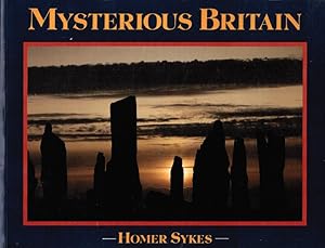 Bild des Verkufers fr Mysterious Britain. Fact and Folklore zum Verkauf von Schrmann und Kiewning GbR