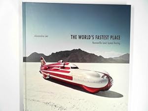 Seller image for The world's fastest place: Bonneville Land Speed Racing for sale by Cotswold Internet Books