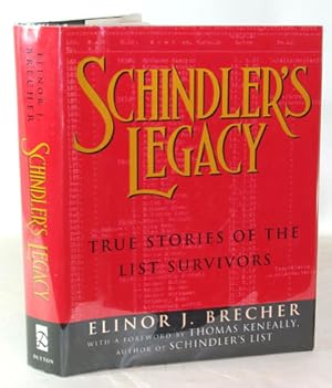 Imagen del vendedor de Schindler's Legacy True Stories of the List Survivors a la venta por Town's End Books, ABAA