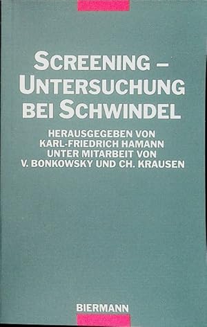 Seller image for Screening-Untersuchung bei Schwindel. hrsg. von Karl-Friedrich Hamann. Unter Mitarb. von V. Bonkowsky u. Ch. Krausen for sale by Schrmann und Kiewning GbR