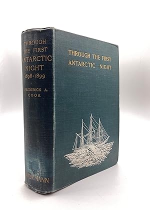 Imagen del vendedor de Through the first Antarctic Night 1898-1899 a la venta por Cooper Hay Rare Books