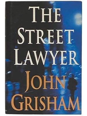 Seller image for The Street Lawyer: A Novel for sale by Yesterday's Muse, ABAA, ILAB, IOBA