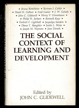 Immagine del venditore per The Social Context of Learning and Development venduto da Granada Bookstore,            IOBA