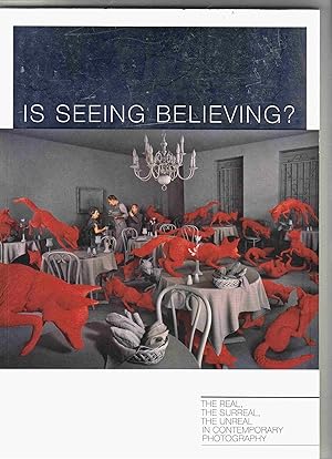 Bild des Verkufers fr Is seeing believing ? the real, the surreal, the unreal in contemporary photography North Carolina Museum of Art. Dennis P. Weller and Janis Goodman zum Verkauf von Licus Media