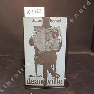 Imagen del vendedor de Ultra-guide de Deauville a la venta por Librairie-Bouquinerie Le Pre Pnard