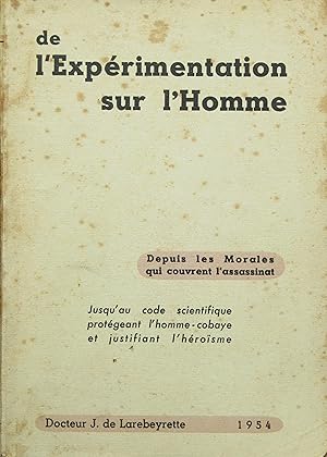 De l'expérimentation sur l'Homme