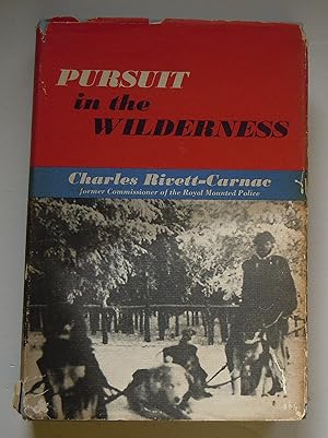 Seller image for Pursuit in the Wilderness for sale by Empire Books