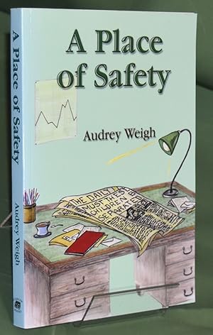 Seller image for A Place of Safety. First Edition. Signed by Author for sale by Libris Books