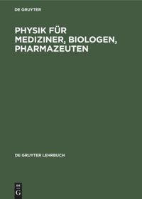 Seller image for Physik fr Mediziner, Biologen, Pharmazeuten for sale by moluna