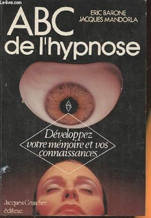 Immagine del venditore per ABC de l'hypnose venduto da Le-Livre