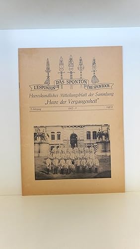 Das Sponton. L Esponton. The Spontoon. Heereskundliches Mitteilungsblatt der Sammlung Heere der V...