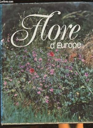 Seller image for Flore d'Europe for sale by Le-Livre