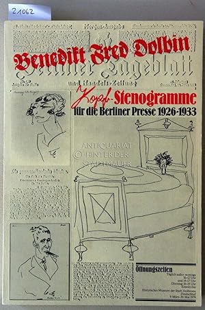 Bild des Verkufers fr Benedikt Fred Dolbin. Kopf-Stenogramme fr die Berliner Presse 1926-1933. [= Heilbronner Museumskatalog Nr. 8] zum Verkauf von Antiquariat hinter der Stadtmauer