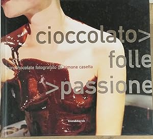 Cioccolato Folle Passione. Eurochocolate fotografato da Simone Casetta