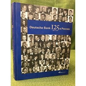 Seller image for Deutsche Bank: 125 let v Rossii for sale by ISIA Media Verlag UG | Bukinist