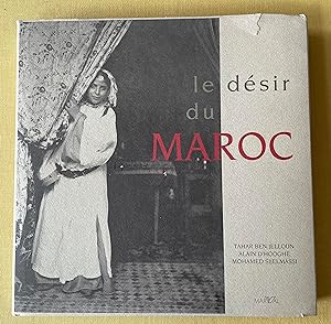 Seller image for Le dsir du Maroc. for sale by Antiquariat Cassel & Lampe Gbr - Metropolis Books Berlin