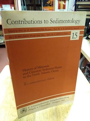 Bild des Verkufers fr History of Mesozoic and Cenozoic Sediment Fluxes to the North Atlantic Ocean. zum Verkauf von NORDDEUTSCHES ANTIQUARIAT
