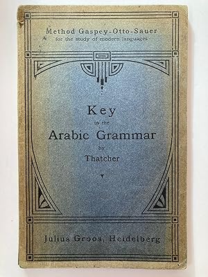 Seller image for Key to the Arabic grammar of the written language for sale by Joseph Burridge Books