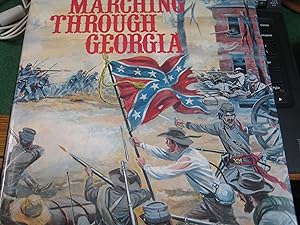 Seller image for Marching Through Georgia for sale by Ralstons Reads