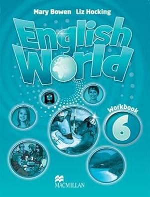 Image du vendeur pour English World 6 Workbook : Work Book mis en vente par AHA-BUCH GmbH