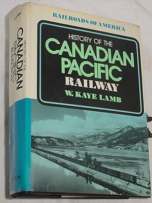 Seller image for History of the Canadian Pacific Railway for sale by R Bryan Old Books