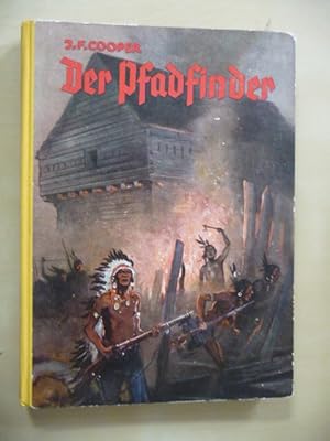 Bild des Verkufers fr Der Pfadfinder. Fr die Jugend bearbeitet von Karl Meyer-Berlin. Mit [ 2 ] Bildern von Karl Mhlmeister zum Verkauf von Uli Eichhorn  - antiquar. Buchhandel