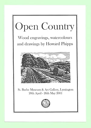 Bild des Verkufers fr Open Country - Wood engravings, watercolours and drawings by Howard Phipps (Exhibition price list) zum Verkauf von The Bookshop at Beech Cottage