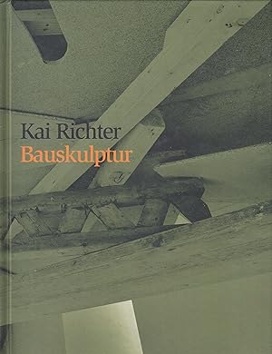 Bild des Verkufers fr Kai Richter. Bauskulpturen [Widmungsexemplar] zum Verkauf von Stefan Schuelke Fine Books