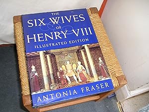 Seller image for The Six Wives Of Henry V111 illustrated Edition for sale by Lyndon Barnes Books