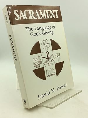 Seller image for SACRAMENT: The Language of God's Giving for sale by Kubik Fine Books Ltd., ABAA