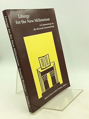 Seller image for LITURGY FOR THE NEW MILLENNIUM: A Commentary on the Revised Sacramentary; Essays in Honor of Anscar J. Chupungco, O.S.B. for sale by Kubik Fine Books Ltd., ABAA