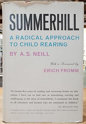 Seller image for Summerhill: A Radical Approach to Child Rearing for sale by Grey Matter Books