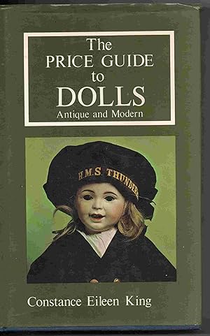 Seller image for The Price Guide to Dolls Antique and Modern for sale by Joy Norfolk, Deez Books