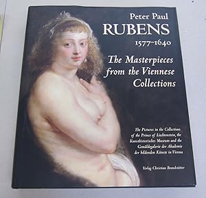 Imagen del vendedor de Peter Paul Rubens 1577-1640 The Masterpieces from the Viennese Collections a la venta por Midway Book Store (ABAA)