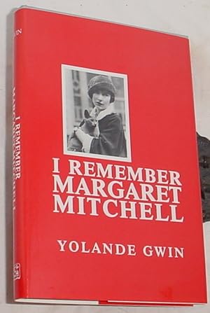 Imagen del vendedor de I Remember Margaret Mitchell a la venta por R Bryan Old Books