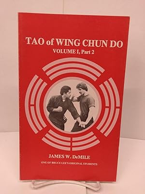 Tao of Wing Chun Do: Mind and Body in Harmony