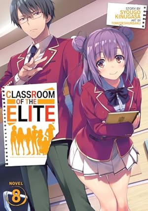 Image du vendeur pour Classroom of the Elite Light Novel 8 mis en vente par GreatBookPrices