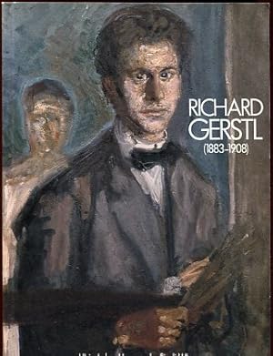 Richard Gerstl, 1883 - 1908. 85. Sonderausstellung; 1. Dezember 1983 - 26. Februar 1984. Wien-Kul...