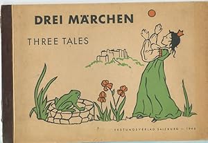 Seller image for Drei Mrchen, Three Tales. Gedruckt mit der Bewilligung der Alliierten Militrbehrde. for sale by Antiquariat Buchseite