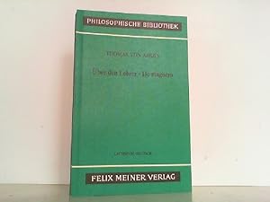 Bild des Verkufers fr ber den Lehrer - De magistro. Quaestiones disputatae de veritate, Quaestio XI. Summa theologiae. Pars. I, quaestio 117, articulus 1. Herausgegeben, bersetzt und kommentiert von G. Jssen, G. Krieger, J. H. J. Schneider. Mit einer Einleitung von H. Pauli. Lateinisch-Deutsch. zum Verkauf von Antiquariat Ehbrecht - Preis inkl. MwSt.