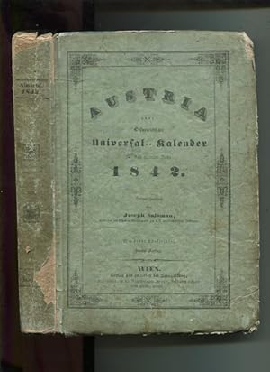 Bild des Verkufers fr Austria, oder sterreichischer Universal-Kalender fr das gemeine Jahr 1842. Dritter Jahrgang. zum Verkauf von Antiquariat Buchseite