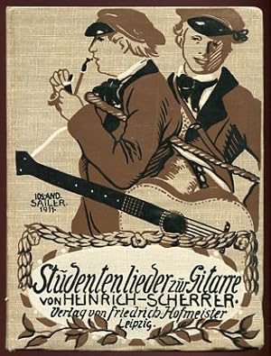 Studentenlieder zur Gitarre von H. Scherrer 1911.