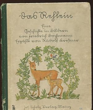 Image du vendeur pour Das Rehlein. Erz. v. Rudolf Krener. Eine Geschichte in Bildern v. Friedrich Bochman. mis en vente par Antiquariat Buchseite