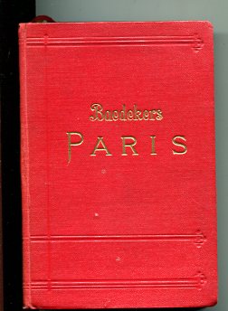 Paris und Umgebung. Handbuch für Reisende. Mit 17 Karten, 41 Plänen und Grundrissen.