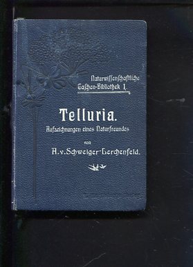 Immagine del venditore per Telluria. Aufzeichnungen eines Naturfreundes. venduto da Antiquariat Buchseite