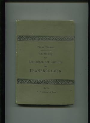 Bild des Verkufers fr Anleitung zum Bestimmen der Familien der Phanerogamen ( Bltenpflanzen). zum Verkauf von Antiquariat Buchseite