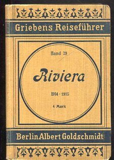 Die Riviera, praktischer Reiseführer. Griebens Reiseführer Band 79.