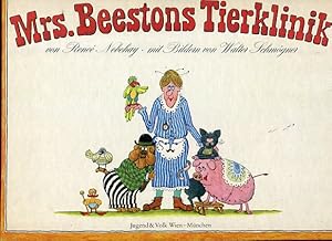 Seller image for Mrs. Beestons Tierklinik. for sale by Antiquariat Buchseite